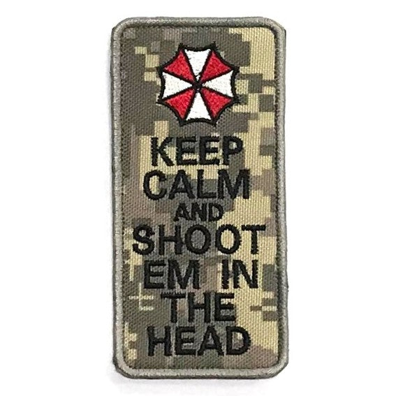 KEEP CALM and SHOOT EM IN THE HEAD Patch, Pixel Khaki