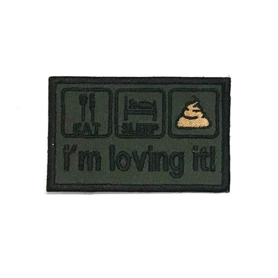 I'm loving it! Embroidery Patch, Black on OD Green